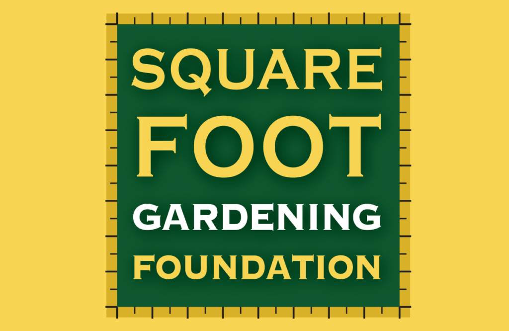 Square Foot Gardening Foundation